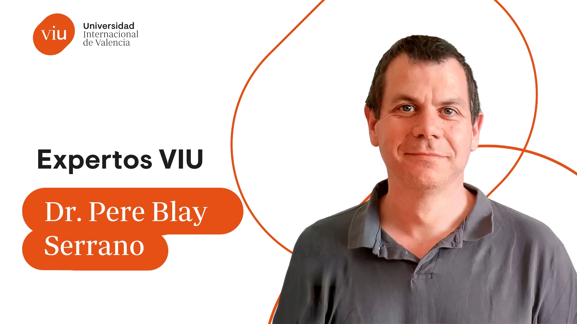 Dr. Pere Blay Serrano VIU