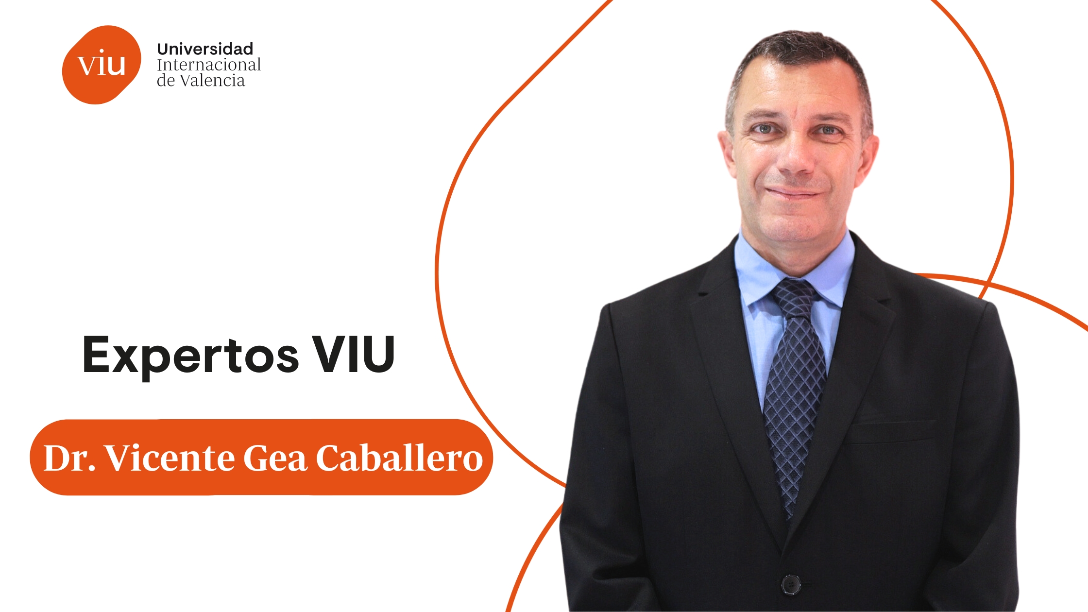 Dr. Vicente Gea Caballero VIU