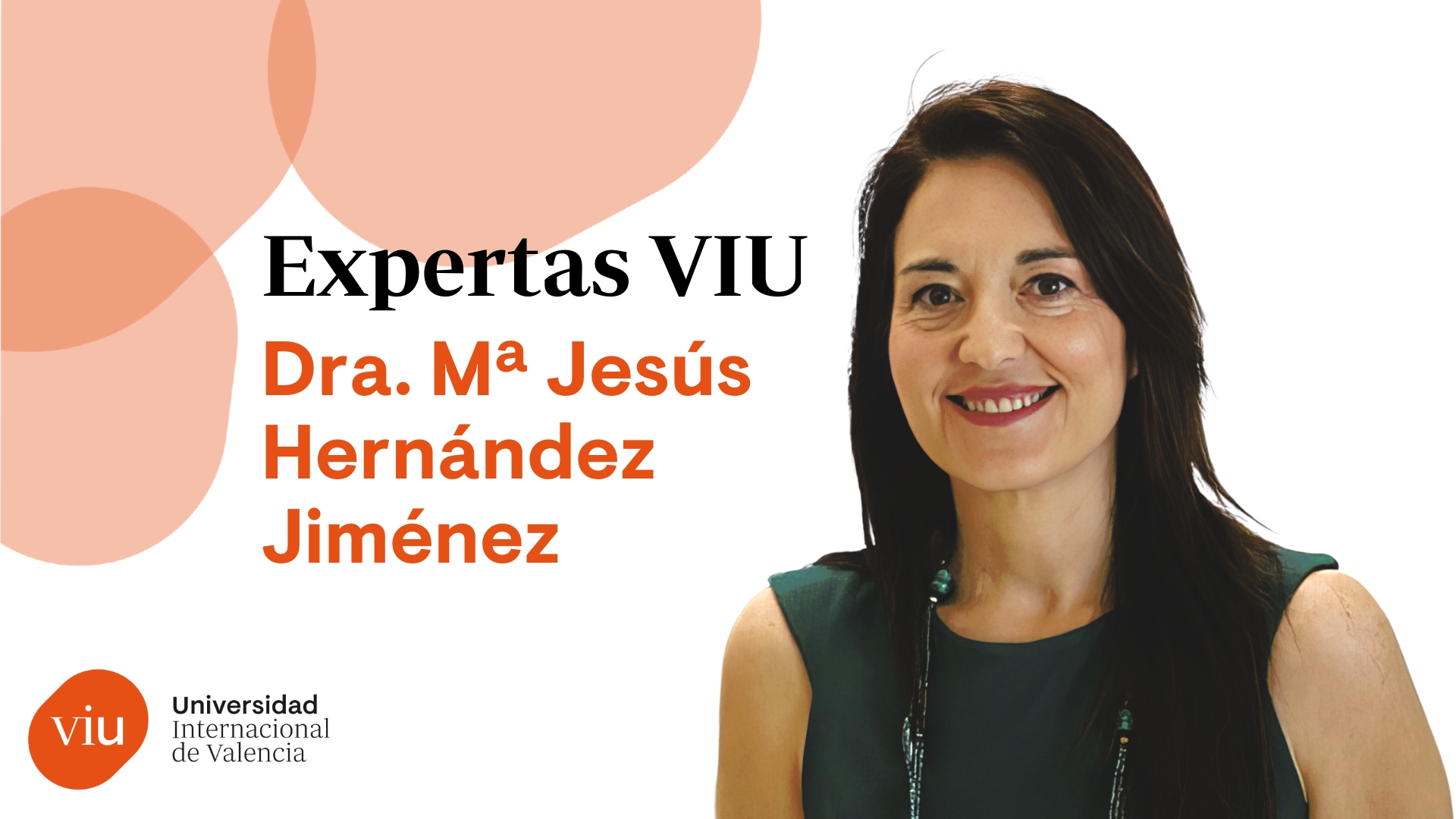 Dra. Mª Jesús Hernández Jiménez VIU 