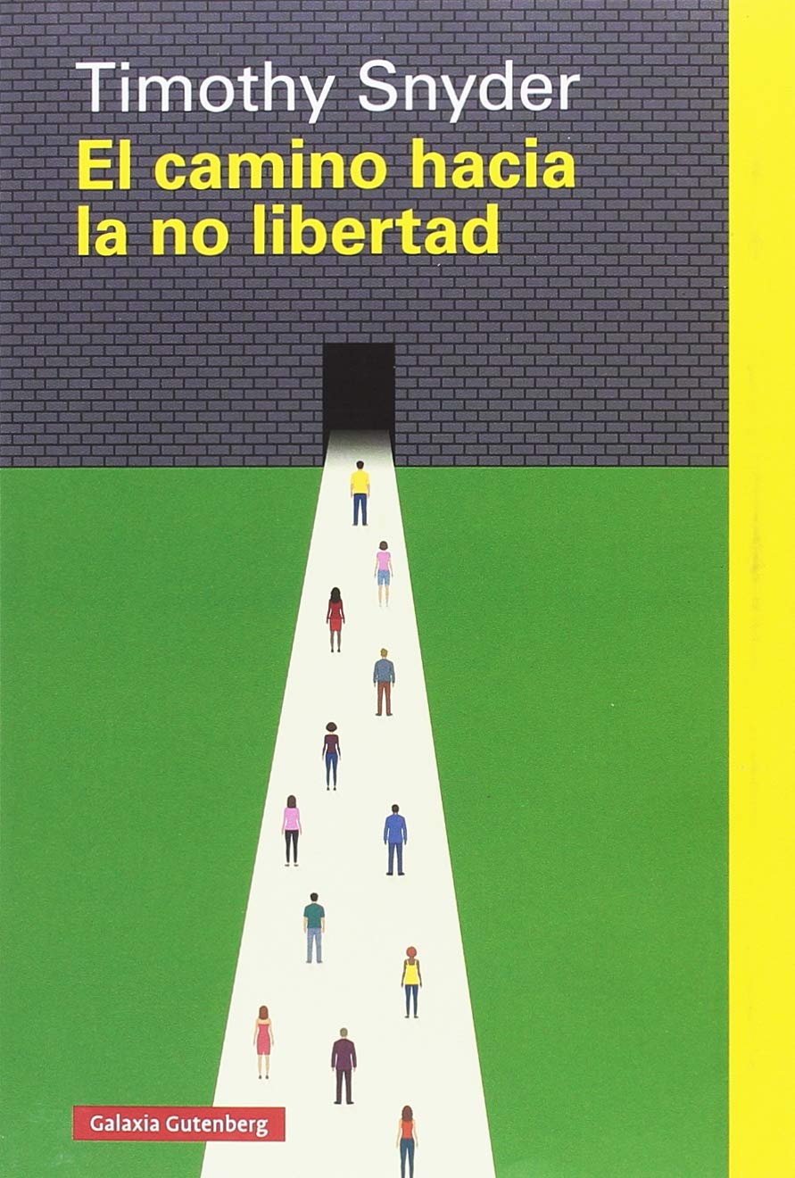 Portada El camino hacia la no libertad