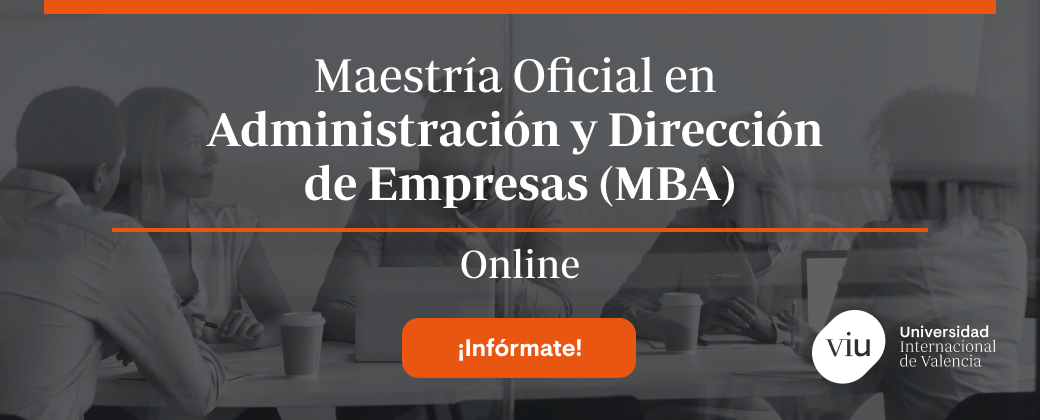 Maestría Oficial en Administración y Dirección de Empresas (MBA) - LATAM Maestría Oficial en Administración y Dirección de Empresas (MBA) - LATAM