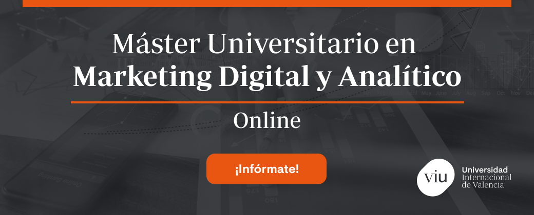 Máster Universitario en Marketing Digital y Analítico - ES