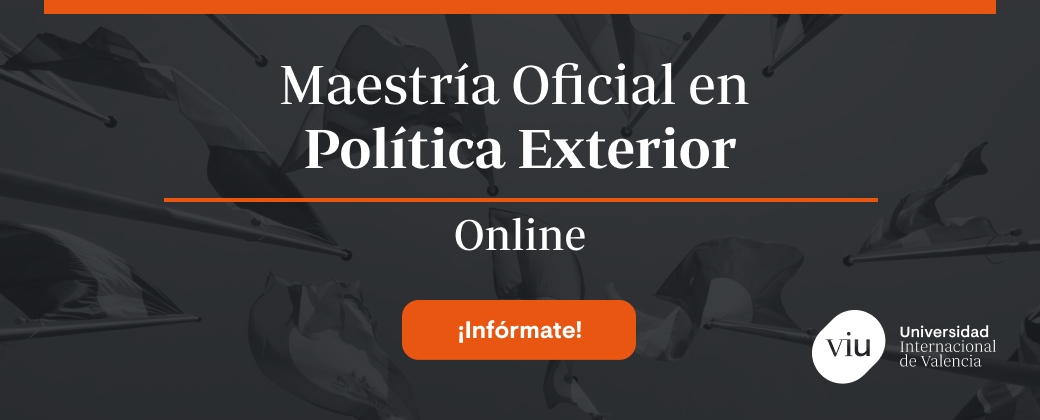 Maestría Oficial en Política Exterior - LATAM