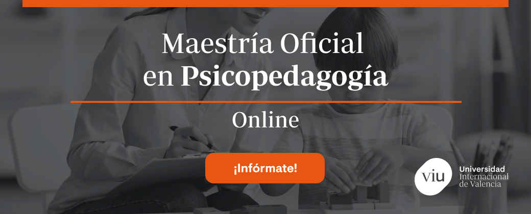 Maestría Oficial en Psicopedagogía - LATAM