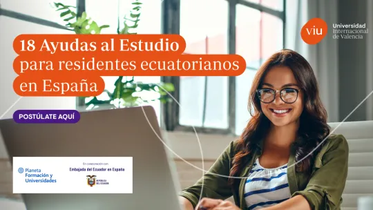 Becas PFU-VIU ecuatorianos residentes en España