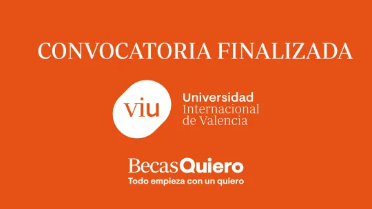 Becas Quiero cierre convocatoria