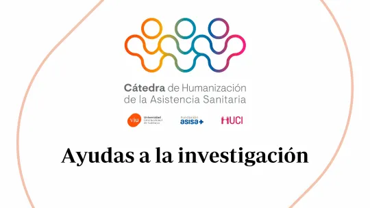 Ayudas a la investigación Cátedra Humanización