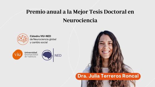 Dra. Julia Terreros Roncal ganadora Premio Mejor Tesis Cátedra VIU-NED Neuro