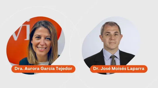 Expertos VIU - Dra. Aurora García Tejedor y Dr. José Moisés Laparra