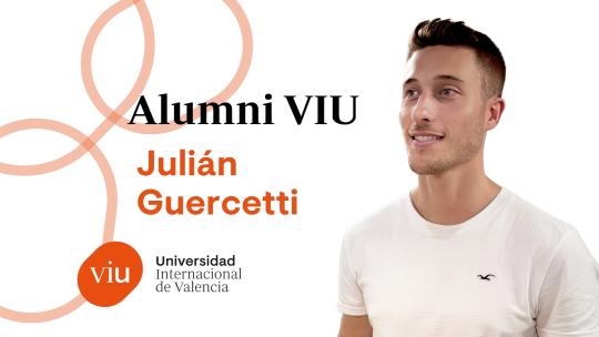 Julián Guercetti Alumni VIU 