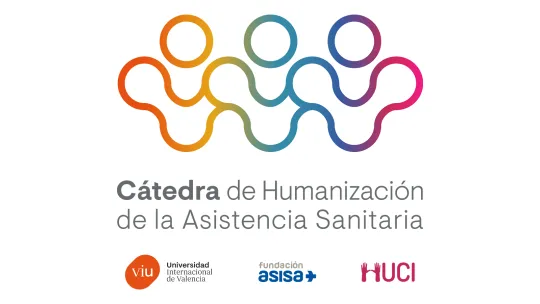 Cátedra de Humanización de la Asistencia Sanitaria Cátedra de Humanización de la Asistencia Sanitaria VIU