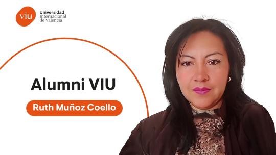 Ruth Muñoz Coello - Alumni VIU