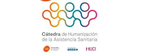 Cátedra Humanización Sanitaria VIU-Fundación ASISA-HUCI