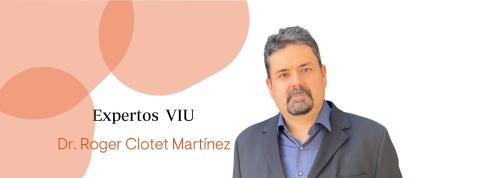Dr. Roger Clotet Martínez VIU