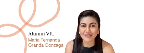 María Fernanda Granda Alumni VIU Ecuador