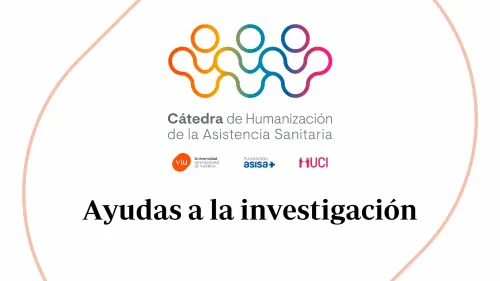 Ayudas a la investigación Cátedra Humanización 