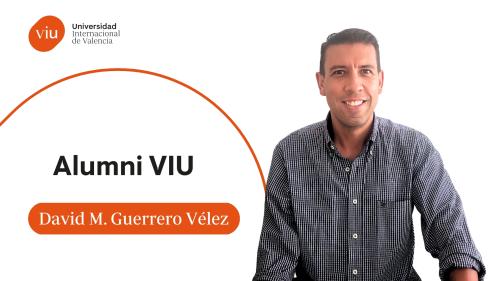 David Mauricio Guerrero Vélez - Alumni VIU