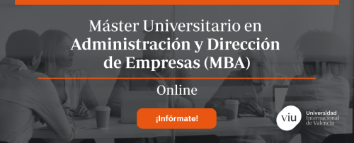 Máster Universitario en Administración y Dirección de Empresas (MBA) - ES