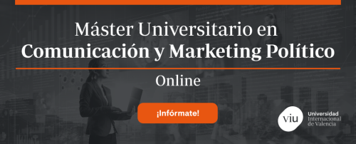 Máster Universitario en Comunicación y Marketing Político - ES